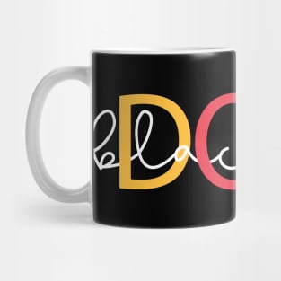 Black Is Dope Mug